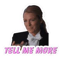 Tell Me More I See You Sticker by Blake Lively Fan