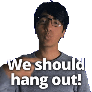 Should Hang Out Sticker
