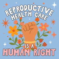 Reproductive Rights Healthcare GIF by INTO ACTION
