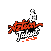 Azteca Talent Sticker by Azteca Records