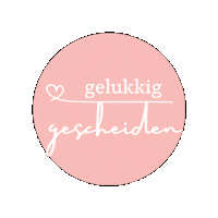 Happy Divorce Sticker by descheidingsspecialist_susan