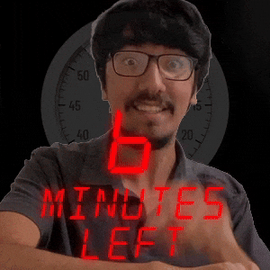 6 minutes left!