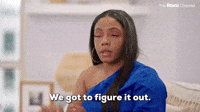 We Got To Figure It Out