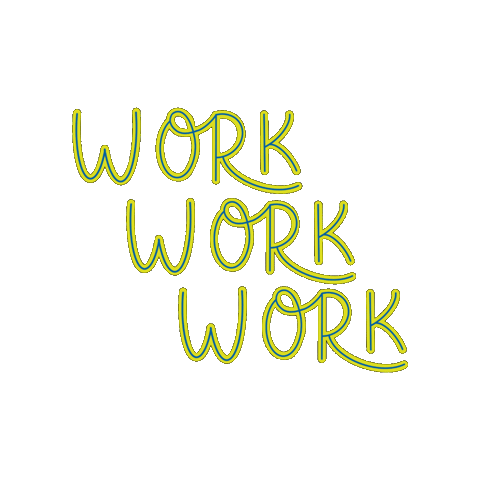 Work Work Work Sticker by van Hunnik Reclame