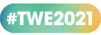 thewellnessexperience twe2021 thewellnessexperience the wellness experience Sticker