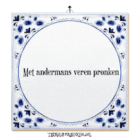 Humor Wijsheid Sticker by Tegelspreuken.nl