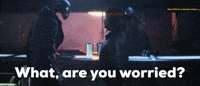 Are You Worried?