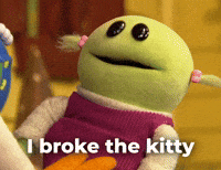 I broke the kitty