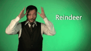 sign language reindeer GIF by Sign with Robert
