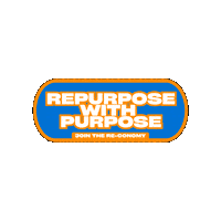 Repurpose Sticker by Reuse Alliance