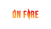 On Fire Sticker by RiseUp_Nutrition