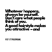 Hairstyle Always Be Yourself Sticker by hetstijllokaal