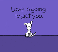 Love Is Going To Get You GIF by Chippy the Dog