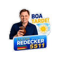 DeputadoLucasRedecker boa tarde chimarrao 5511 redecker Sticker