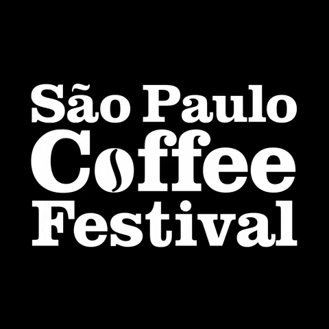 saopaulocoffeefestival giphygifmaker coffee cafe coffee lover GIF