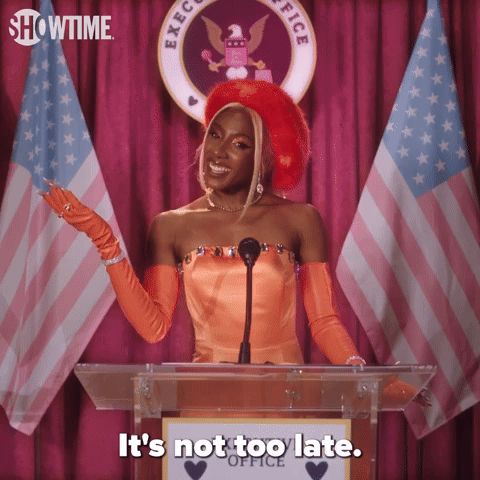 It's Not Too Late