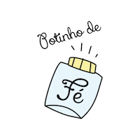 Potinho De Fé Sticker by loja.ummimmo