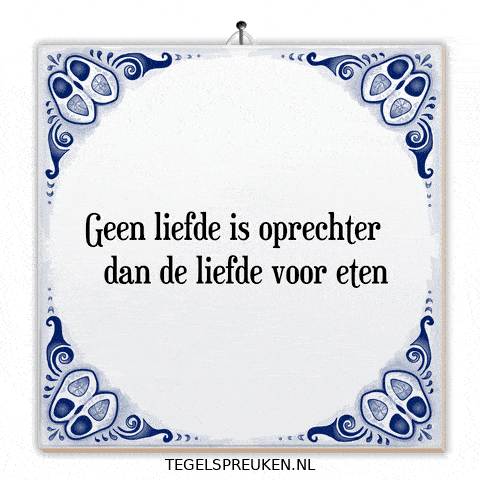 Nl Genieten GIF by Tegelspreuken.nl