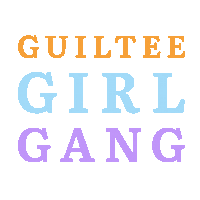Guiltee guiltee guilteeshop guiltee shop guiltee girl gang Sticker