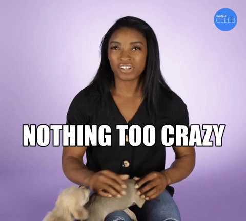 Nothing Too Crazy