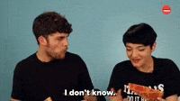 I Don't Know 