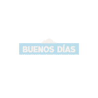 Buen Dia Day Sticker