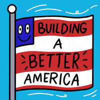 Illustrated gif. American flag with a blinking smiley face in place of stars waves in a clear blue sky. Text, "Building a better America."