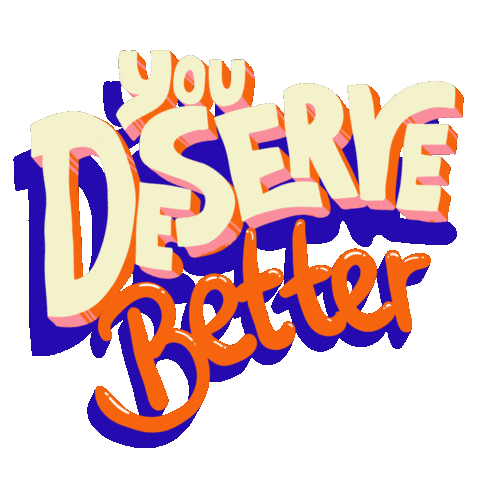 You Deserve This Mental Health Sticker by All Better