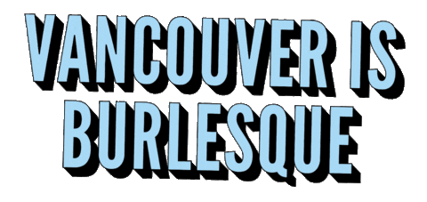 yvr vibf19 Sticker by Vancouver is Burlesque