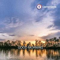 Happy Good Morning GIF by Learner Circle