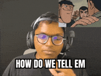 How Do We Tell Him GIF