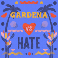 Digital art gif. Graphic painting of palm trees and rippling waves, the message "Gardena vs hate," vs in a beating heart, hate crossed out.