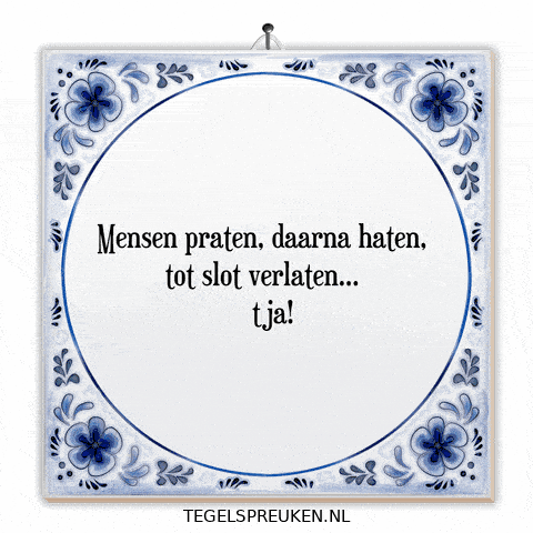 Nl Spreuk GIF by Tegelspreuken.nl