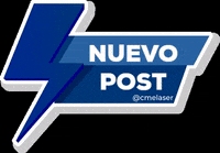 cmelaser new post post nuevo nuevo post GIF