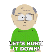 Burn It Mr Garrison Sticker by South Park