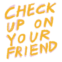 Friend Checkup Sticker by Joey Yu