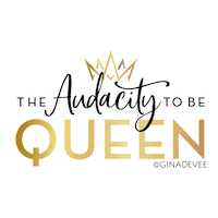 divinelivingbyginadevee divine living gina devee atbq audacity to be queen Sticker