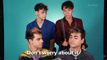 Don't Worry About It