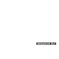 insanosmc insanos issi insanos mc somosdeverdade Sticker