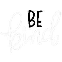 justbeth black and white kind kindness be kind Sticker