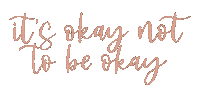 Its Okay Love Sticker