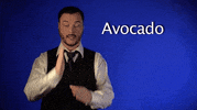 sign language avocado GIF by Sign with Robert