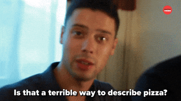 Terrible Way To Describe Pizza