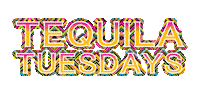 tequila tuesday Sticker by IIAM
