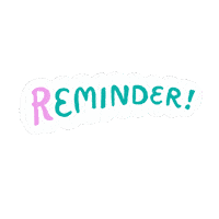 Remember By The Way Sticker