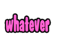 What Ever Sticker by Zappos