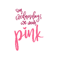 On Wednesdays We Wear Pink Sticker