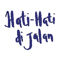 Hatihati Be Carefull Sticker
