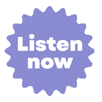 Podcast Listen Now Sticker by Kristina Mcinnis