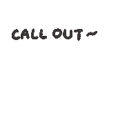 Call Out Sticker